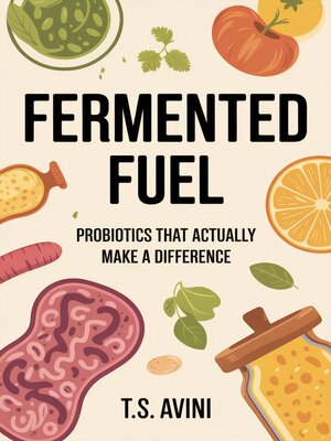 cover image of Fermented Fuel